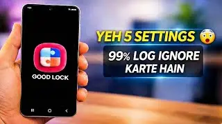5 Good Lock Settings 🔥 Abhi ON Karo! | Samsung Users Must Watch (2026)