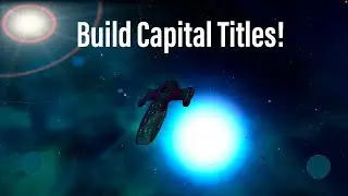 New Update! | Enduring Titles For ALL Capital ships!
