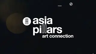 Asia Pillars - Art Connection #04