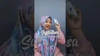 Toner Badan Saptadasa #toner #tonerbadan #bodytone #daki #ketiakhitam #glowing #mencerahkankulit