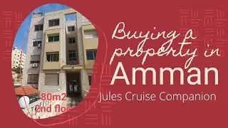 Buying property in Jordan amongst a war & -ve Social Media attention &lrm;@julescruisecompanion&nbsp;#amman