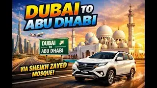 ✨ Dubai Se Abu Dhabi Road Trip | Sheikh Zayed Grand Mosque Visit | Complete Travel Guide 🚗🕌