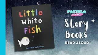 Little White Fish by Guido Van Genechten | Children's English Storybook Read Aloud | Colours
