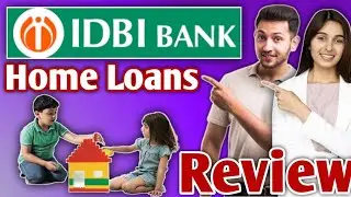 IDBI Bank Home Loan Apply Review | IDBI Bank Home Loan Process | #IDBI Bank Home Loan Kaise Le