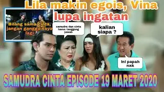 SAMUDRA CINTA MALAM INI || Lila makin egois. Vina lupa ingatana| samcin di tuntut bu novi.