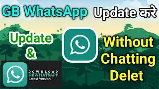 2022 gb whatsapp update kaise kare | gb whatsapp update kaise karen | #gb_watsapp_update