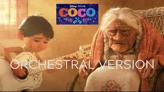 Remember Me - Recuerdame - Instrumental - Orchestral Version. From the Disney movie 