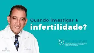 Quanto tempo é considerado normal para um casal tentar engravidar antes de buscar ajuda médica?