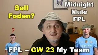 FPL Gameweek 23 - My Team - Buy Bruno?