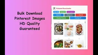 Pinterest Downloader &ndash; Save Multiple Images in HD
