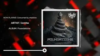 ConVex - Consumed by shadows (Official Audio)