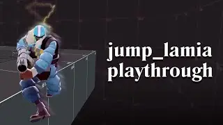 jump_lamia playthrough (more t6 airpogo)