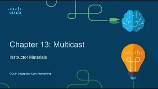 CCNP ENCOR 350-401 | Sesi&oacute;n 13 - Multicast | Grabaci&oacute;n
