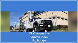 CUC opens the Toronto Stock Exchange
