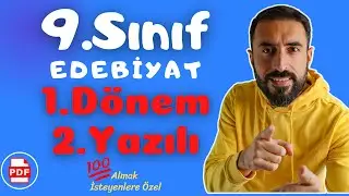 9.Sınıf Edebiyat 1.Dönem 2.Yazılı Soruları 💯 (9 Edebiyat Sınava Hazırlık Çalışması)