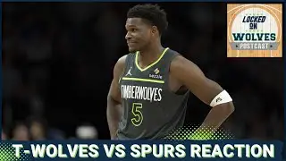 WOLVES POSTCAST: T-Wolves ERASE 25-POINT DEFICIT But Fall To Spurs In Final Minute, 126-123