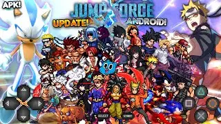 ATUALIZA&Ccedil;&Atilde;O BRABA! JUMP FORCE MUGEN ATUALIZADO PARA O CELULAR ANDROID!