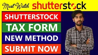 Shutterstock tax form 2022 & 2023 - how to fill tax form in Shutterstock - Shutterstock contributor