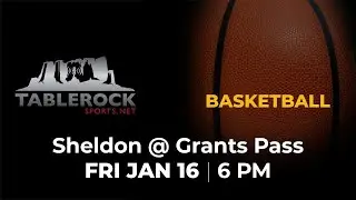 GBX Sheldon @ Grants Pass