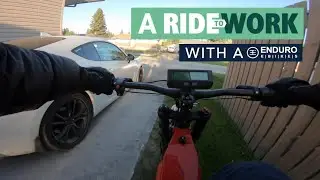 A RIDE TO WORK ON A ENDURO EBIKE