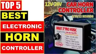 BEST Electronic Horn Controller - Top 5 Best Universal Musical Electronic Horn Controller On Aliexpr