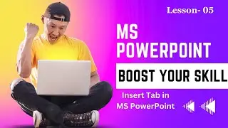 MS PowerPoint Insert Tab||L-5|| Computer || PowerPoint 2019
