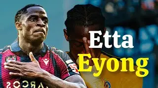 Etta Eyong &ndash; The Rising Star of African Football! ⚽️