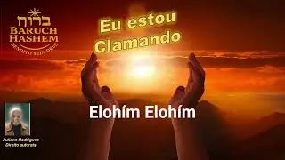 Eu estou clamando