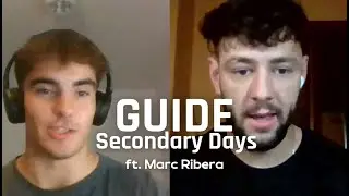 Secondary Day Guide con Marc Ribera