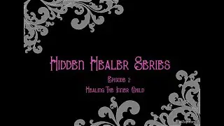 Hidden Healer Series  Episode 2