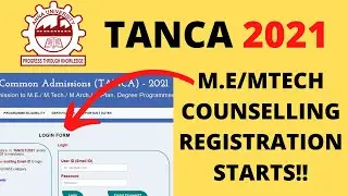 ME/MTECH COUNSELLING REGISTRATION STARTED!! | TANCET ME | TANCA ME | TANCET NEW UPDATES