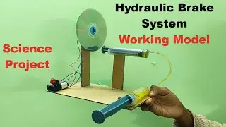 hydraulic brakes working model for science project exhibition - diy - science project academy