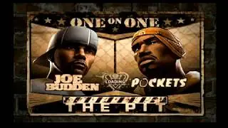 Def Jam Fight For NY (Request) - Joe Budden vs Pockets (Hard) at The Pit