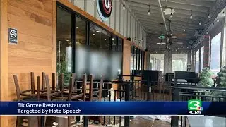 Arrest made in connection with hate-related vandalism on Elk Grove restaurant