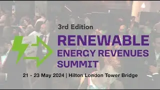 Renewable Energy Revenues Summit 2024 - Highlights Video