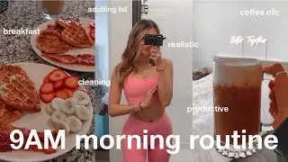 9AM productive morning routine 2021!!!  *realistic*