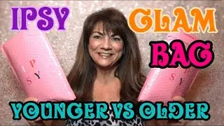 Ipsy Glam Bag Youger vs Older Unboxing December 2019