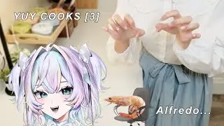 【Cooking With Yuy #3】 Shrimp Alfredo