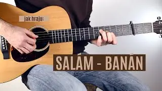 jak hrát Salám - banán / Mňága & Žďorp