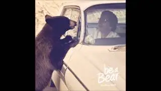 Be a Bear - (5) My Lullaby feat  Bianca  [Push-e-bah LSD-06]