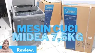 Unboxing & Review| Mesin Cuci Midea 7.5Kg Automatic Harga 2 Jutaan tapi Fitur Canggih !