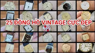 25 Đồng hồ vintage tuyệt đẹp giao lưu cùng các bác