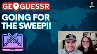 Going For the Sweep!! - Let's Play Geoguessr: Duels