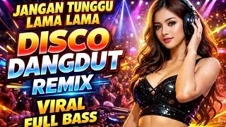 DISCO DANGDUT REMIX VIRAL FULL BASS ~ DJ REMIX 2026 ENAK BUAT JOGET
