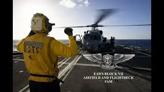 Navy EAWS Block VII: Ultimate Airfield & Flight Deck Familiarization Guide with Mnemonics