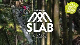 Squamish Slab Hustle | Mountain Biking Chossy Slabs, Treasure Trail, Dirks Diggler