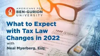What to Expect with Tax Law Changes in 2022