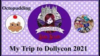 My Day at #Dollycon 2021 plus my goodies and prize
