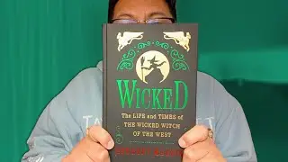 Wicked Book Has Me SHOOK