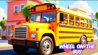 Wheels on the Bus Go Round & Round 🚌 | 3D Cartoon Kids Song | Wheels on the Bus